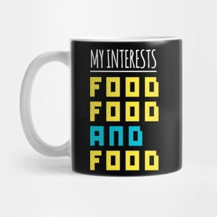 Funny Foodie Mug